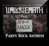 Walk Off The Earth : Party Rock Anthem